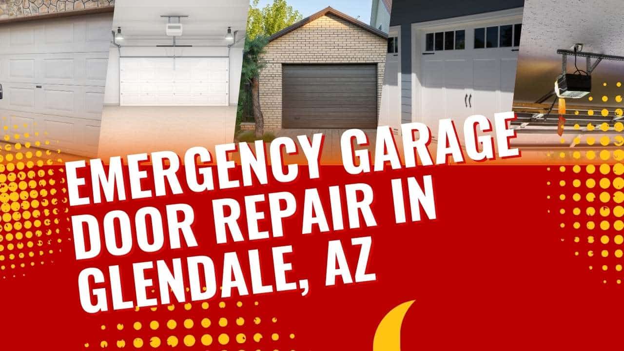 Emergency Garage Door Repair in Glendale, AZ