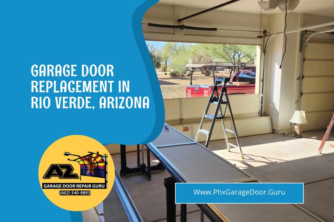 Garage Door Replacement in Rio Verde, Arizona