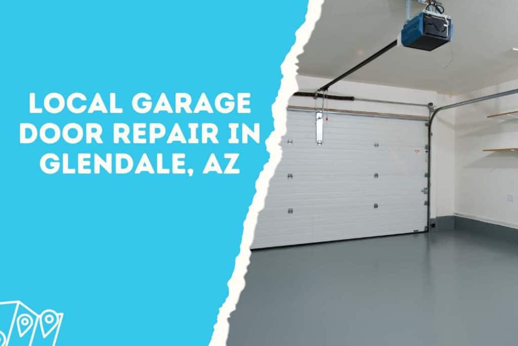 Local Garage Door Repair in Glendale, AZ