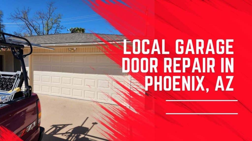 Local Garage Door Repair in Phoenix, AZ