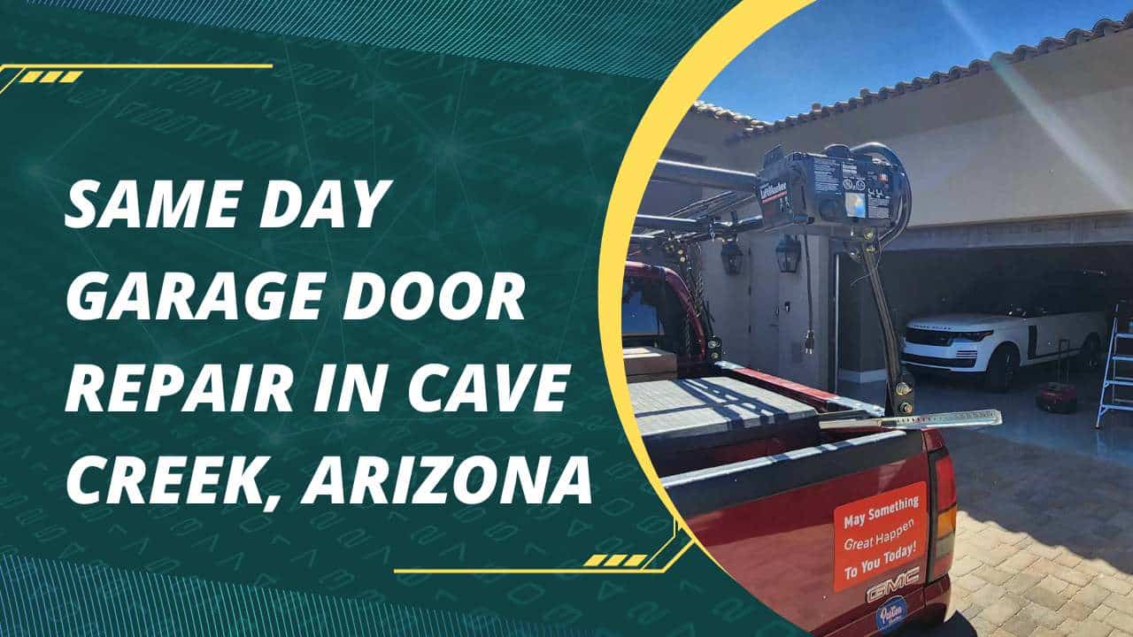 Same Day Garage Door Repair in Cave Creek, Arizona