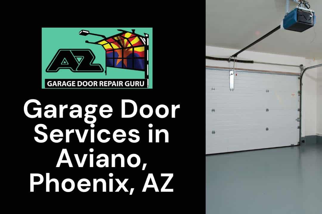 Garage Door Services in Aviano, Phoenix, AZ