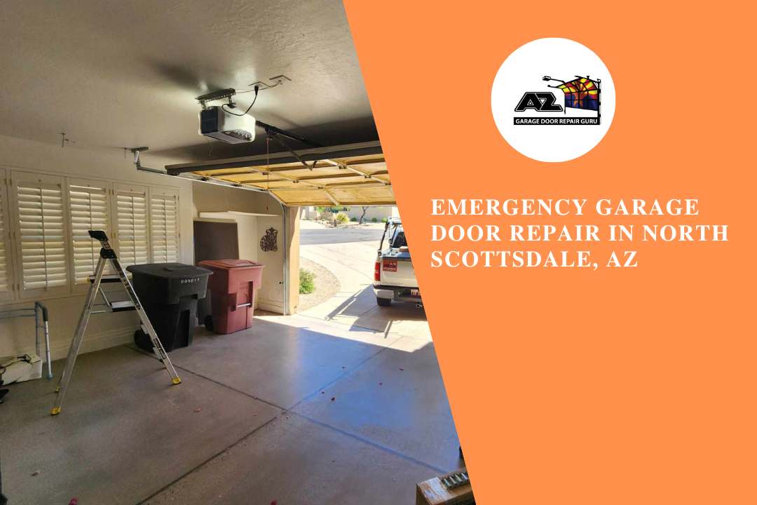 Emergency Garage Door Repair in North Scottsdale, AZ