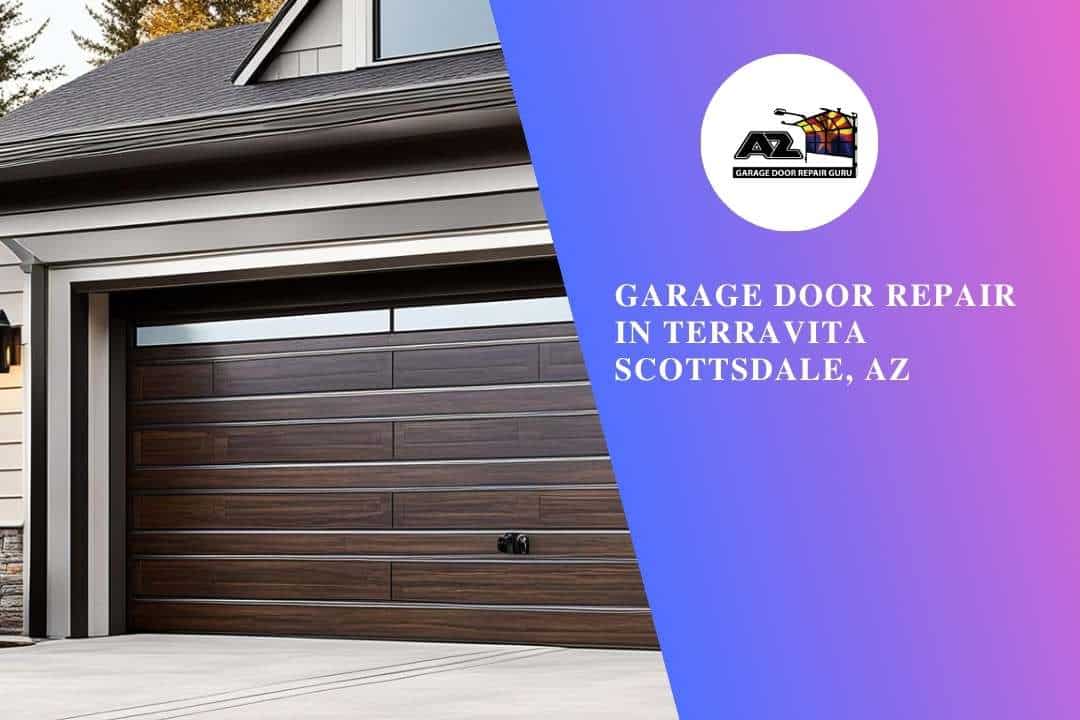 Garage Door Repair in Terravita Scottsdale, AZ