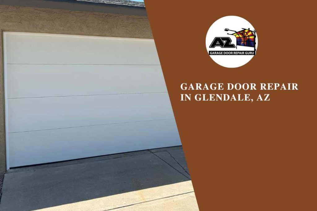 Garage Door Repair in Glendale, AZ